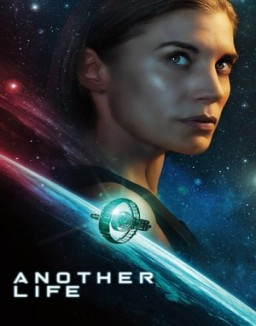 voir serie Another Life saison  1