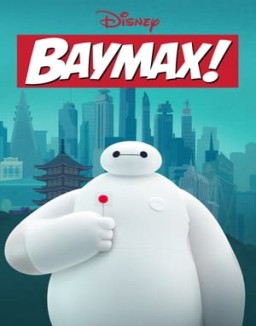 série Baymax!