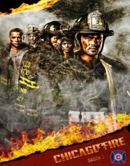 voir serie Chicago Fire saison  3