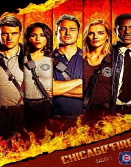 voir serie Chicago Fire saison  5