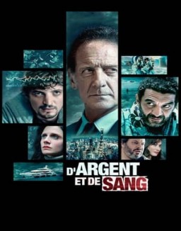 série D'argent et de sang