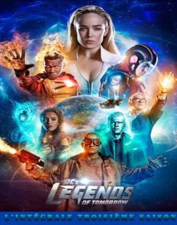 voir serie DC's Legends of Tomorrow saison  3