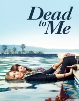 voir serie Dead to Me saison  1