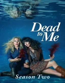 voir serie Dead to Me saison  2