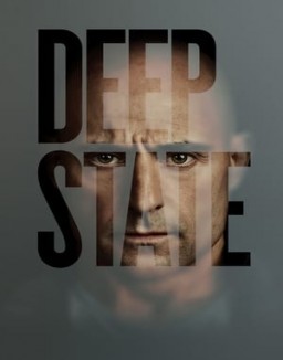 voir serie Deep State saison  1