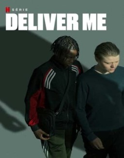 série Deliver Me
