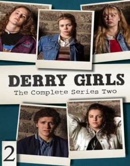 voir serie Derry Girls saison  2