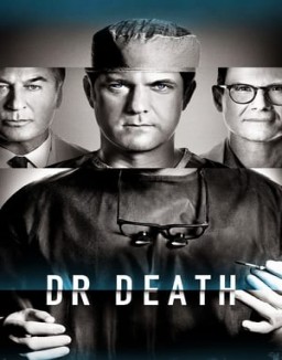 voir serie Dr. Death saison  1