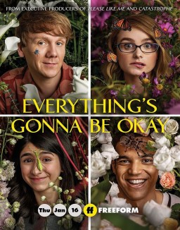 voir serie Everything's Gonna Be Okay saison  1