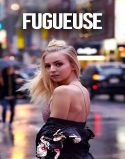 voir serie Fugueuse (2018) saison  1
