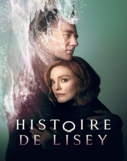 série Histoire de Lisey