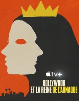 série Hollywood et la reine de l’arnaque