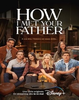 voir serie How I Met Your Father saison  1