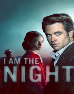 série I Am the Night