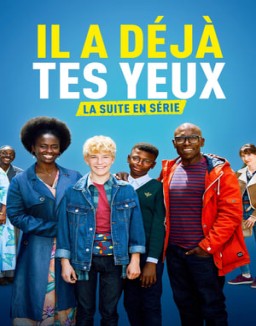 série Il a déjà tes yeux