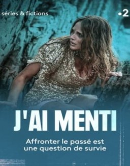 série J'ai menti