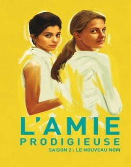 voir serie L'Amie prodigieuse saison  2