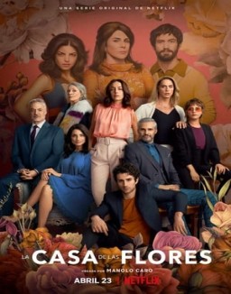 série La casa de las flores