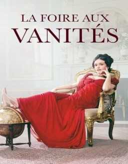 série La foire aux vanités