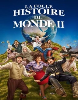série La Folle Histoire du monde 2