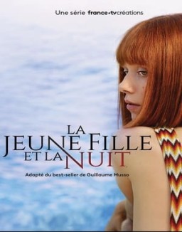 série La jeune fille et la nuit