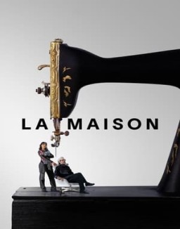 série La Maison