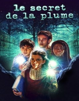 voir serie Le secret de la plume saison  2