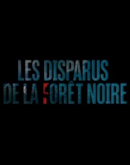 série Les disparus de la Forêt Noire