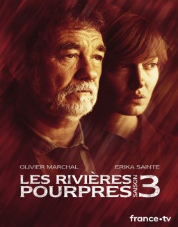 voir serie Les rivières pourpres saison  3