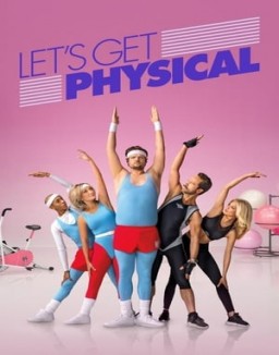 série Let's Get Physical