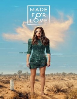 voir serie Made For Love saison  1
