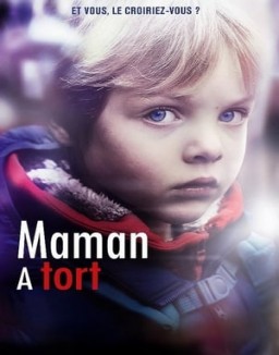 série Maman a tort