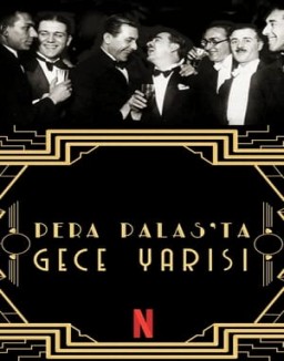 voir serie Minuit au Pera Palace saison  1