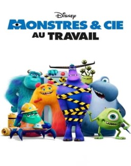 voir serie Monstres & Cie : Au travail saison  1