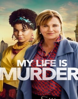 voir serie My Life Is Murder saison  3