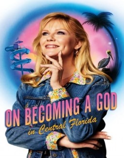 série On Becoming a God in Central Florida
