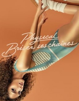 voir serie Physical saison  1