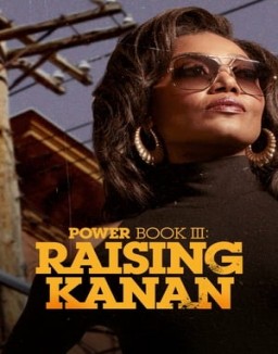 voir serie Power Book III : Raising Kanan saison  3