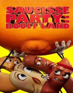 série Saucisse Party : Bouff'land