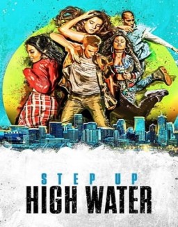 voir serie Step Up : High Water saison  1