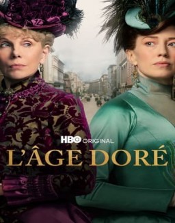 voir serie The Gilded Age saison  1