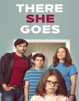 série There She Goes