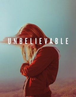 série Unbelievable
