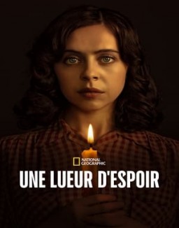 série Une lueur d’espoir