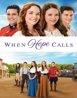 série When Hope Calls