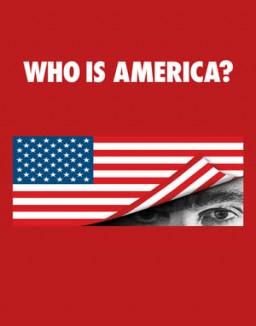 série Who Is America?
